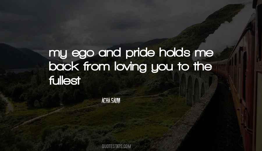 Love And Pride Quotes #317696