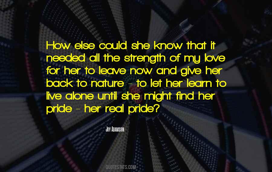 Love And Pride Quotes #666169