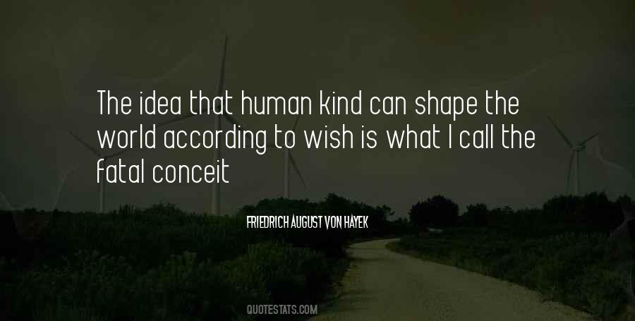 Human Kind Quotes #1535108