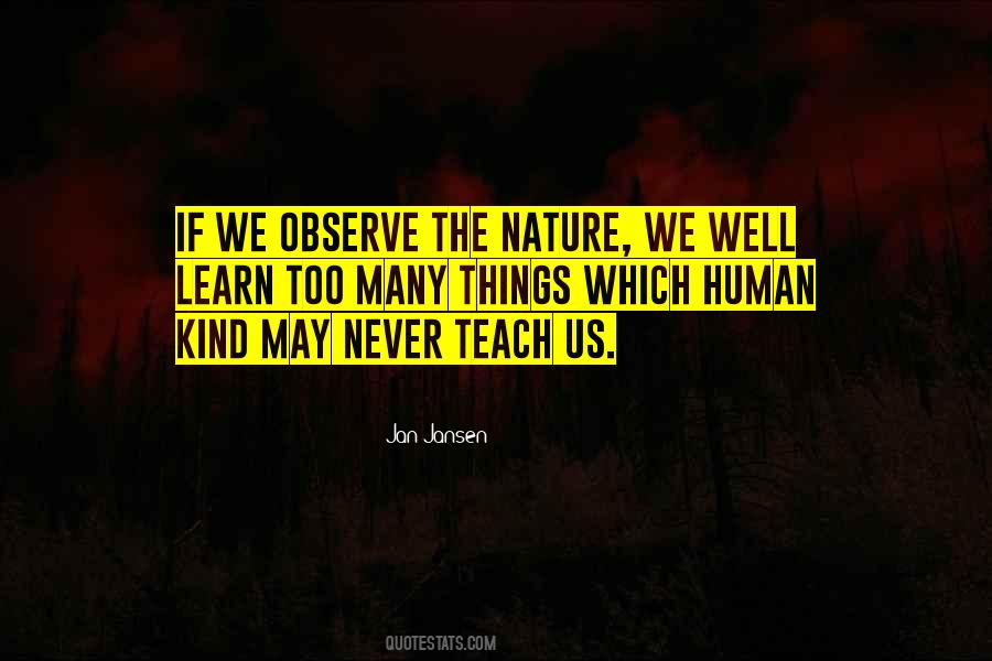 Human Kind Quotes #1623507