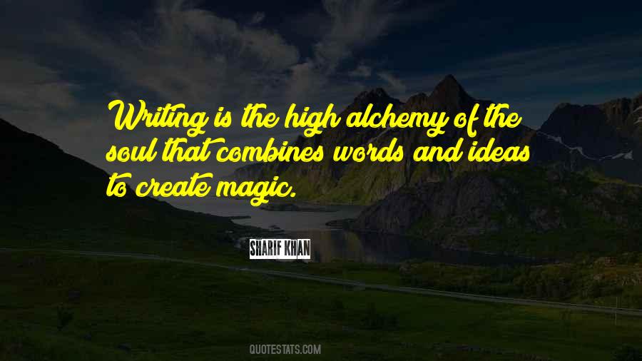 Alchemy Of The Soul Quotes #1279683