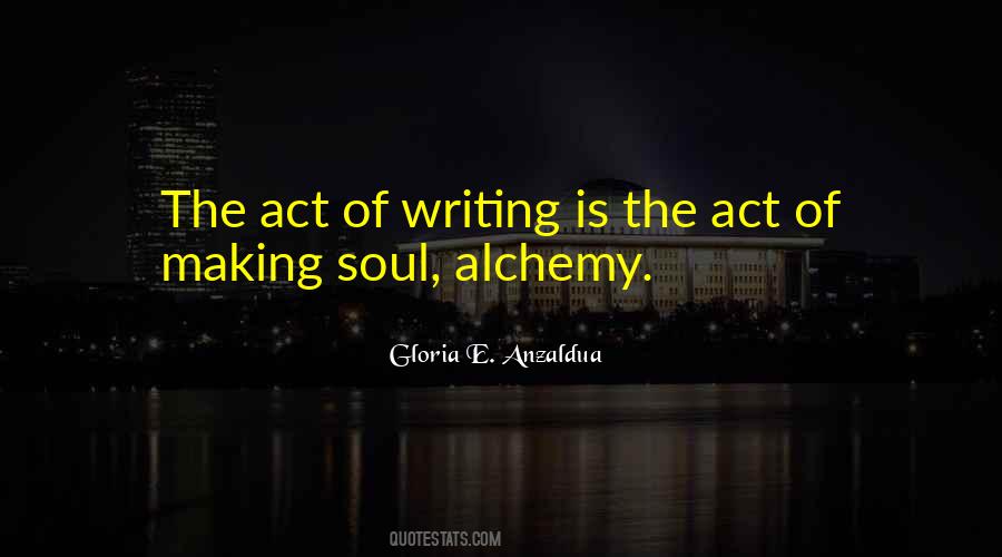 Alchemy Of The Soul Quotes #1467801