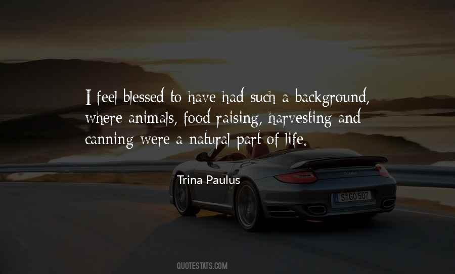 Quotes About Trina Life #1382622