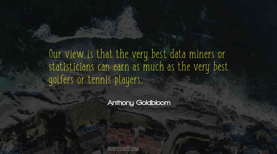 Quotes About Miners #1175053