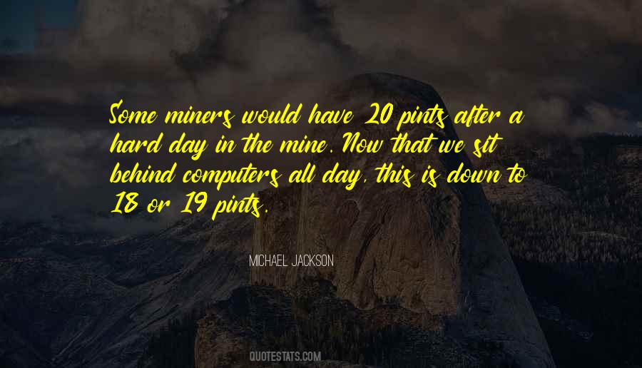 Quotes About Miners #1646105