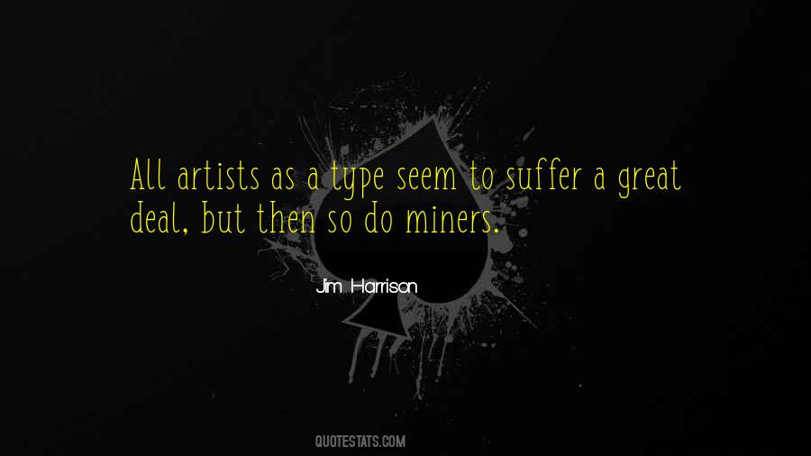 Quotes About Miners #742847