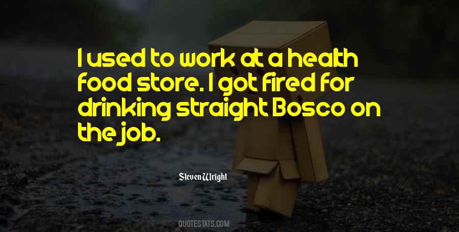 Got Fired Quotes #896223