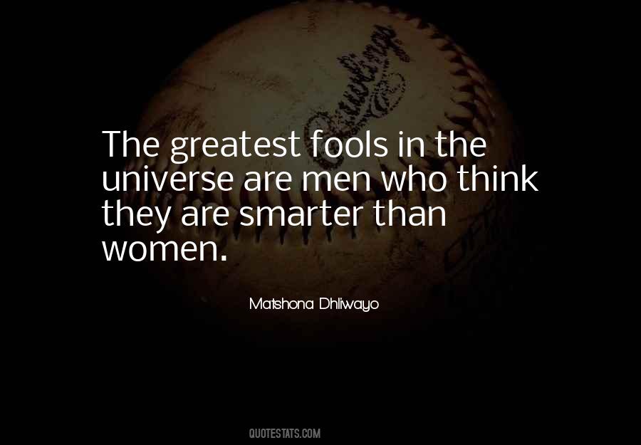 Quotes About Intelligent Fools #105678