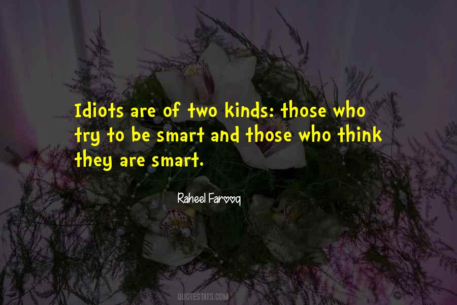 Quotes About Intelligent Fools #1561887