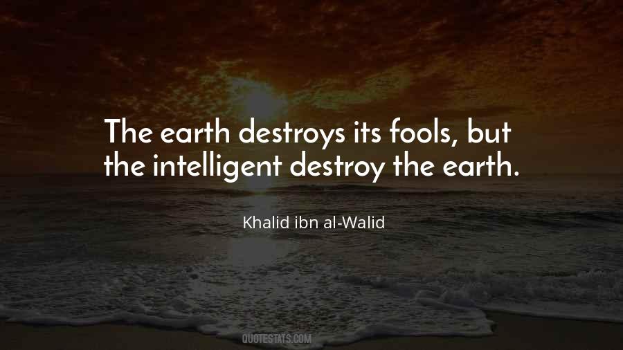 Quotes About Intelligent Fools #1812702