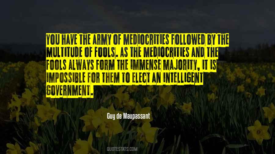 Quotes About Intelligent Fools #496475