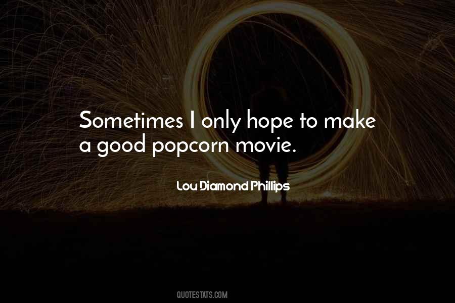 Quotes About Popcorn #1122427