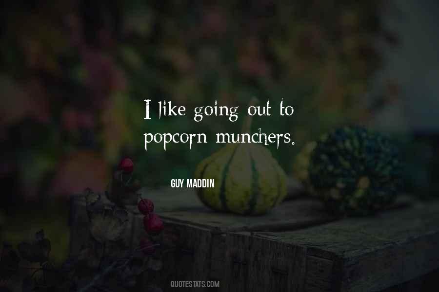 Quotes About Popcorn #1657455