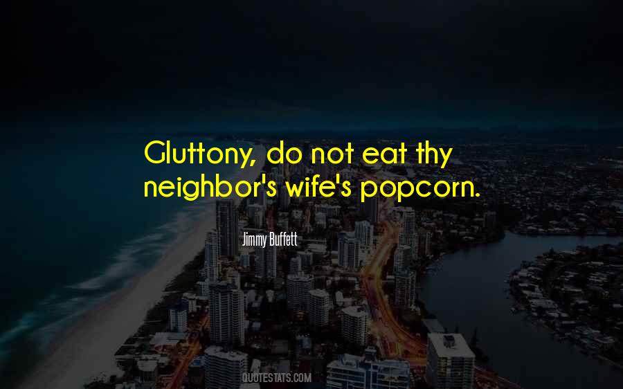 Quotes About Popcorn #1851946
