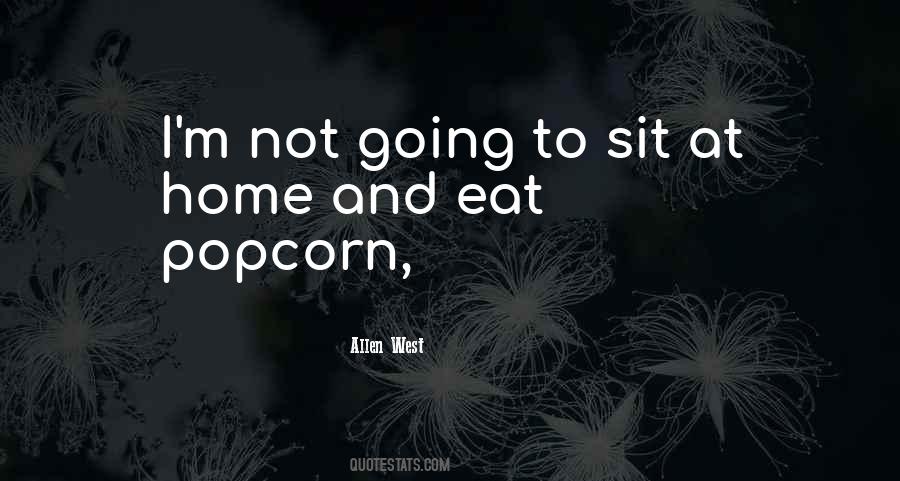 Quotes About Popcorn #399275 Quotes About Popcorn #399275