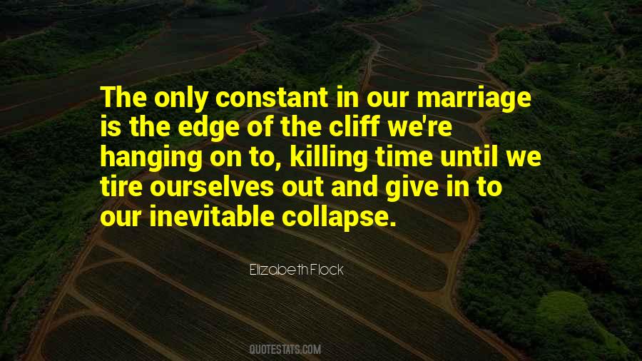 Quotes About Collapse #1042190