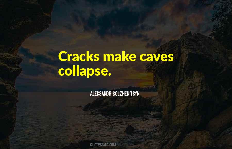 Quotes About Collapse #1289778