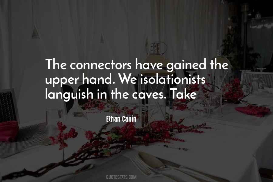 Quotes About Connectors #493981