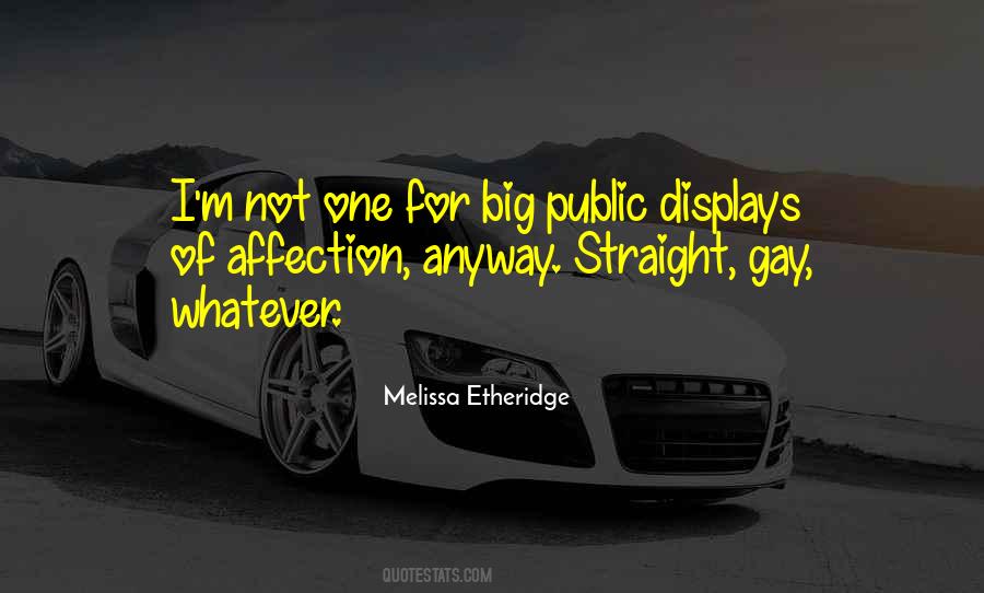 Quotes About Public Displays Of Affection #1620191