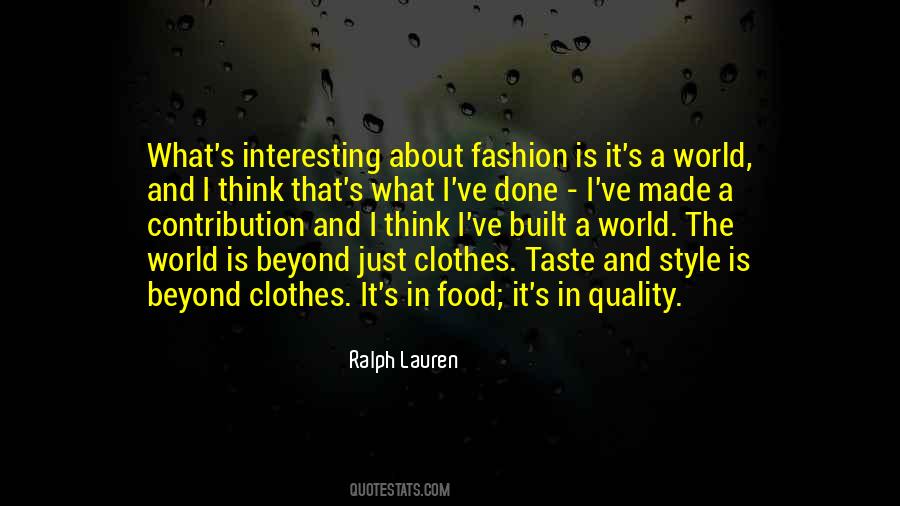 Quotes About Taste In Fashion #1035556