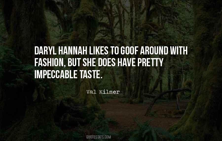Quotes About Taste In Fashion #1152111