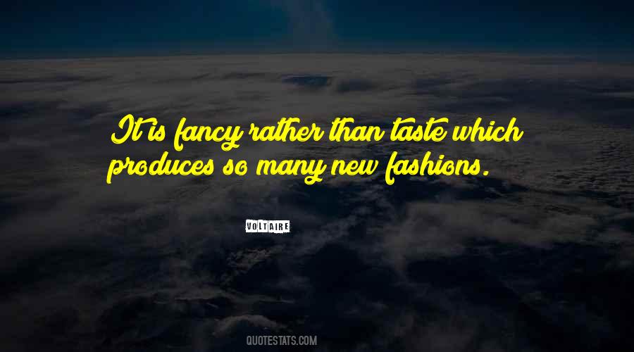 Quotes About Taste In Fashion #1587162