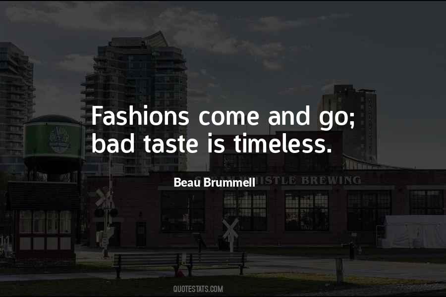 Quotes About Taste In Fashion #1771813