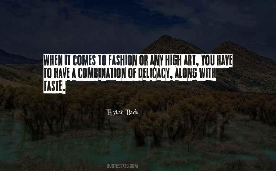 Quotes About Taste In Fashion #182211