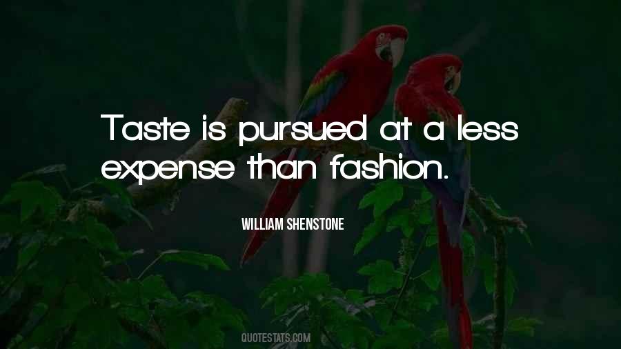 Quotes About Taste In Fashion #328605