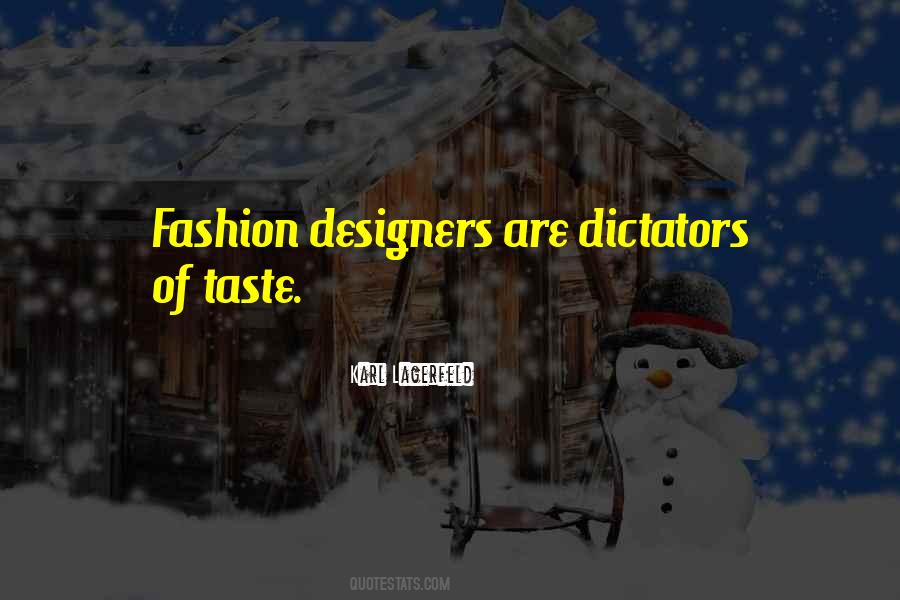 Quotes About Taste In Fashion #798208