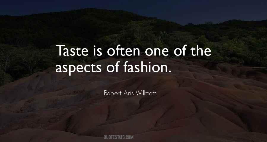 Quotes About Taste In Fashion #824849