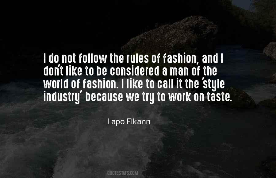 Quotes About Taste In Fashion #931861