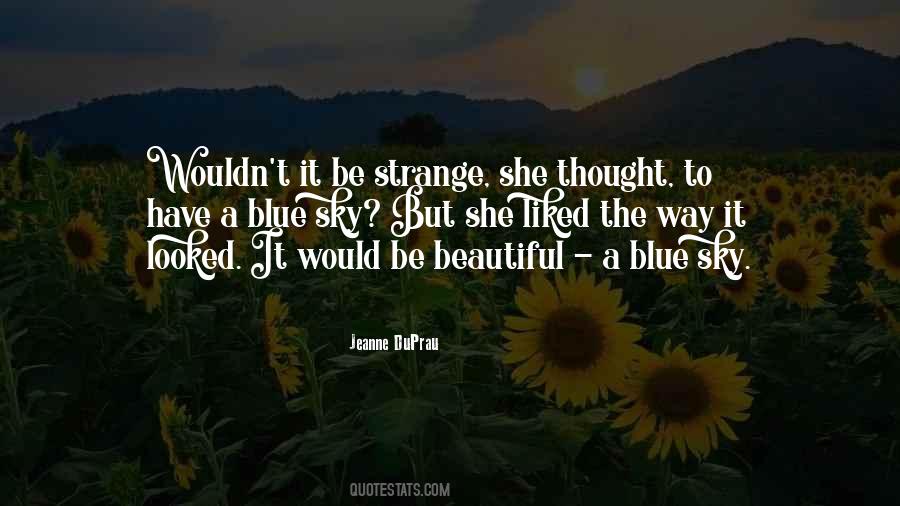 A Blue Sky Quotes #1276069
