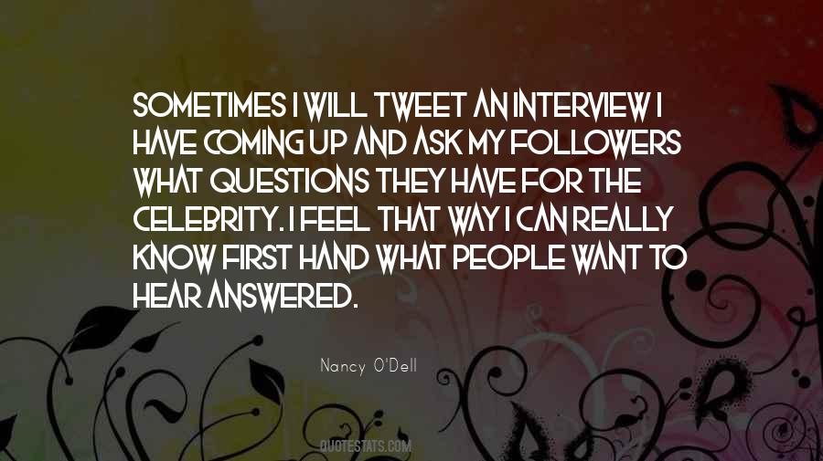 Quotes About First Interview #1542398