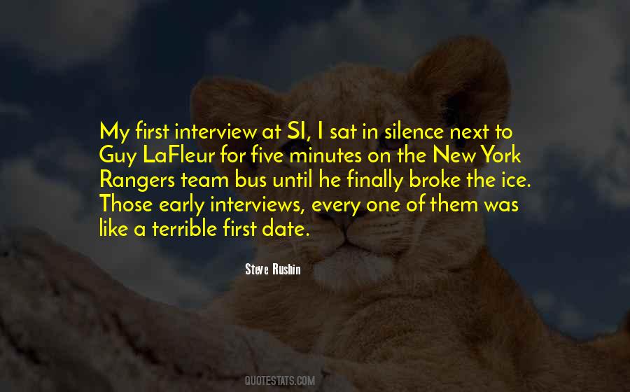 Quotes About First Interview #748729
