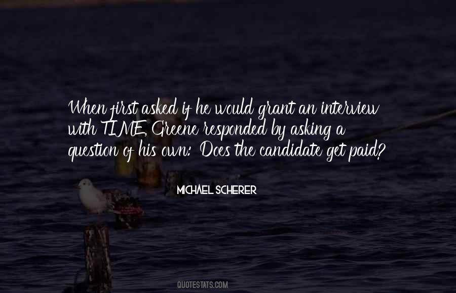 Quotes About First Interview #896798