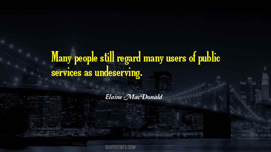 Quotes About Public Services #950639