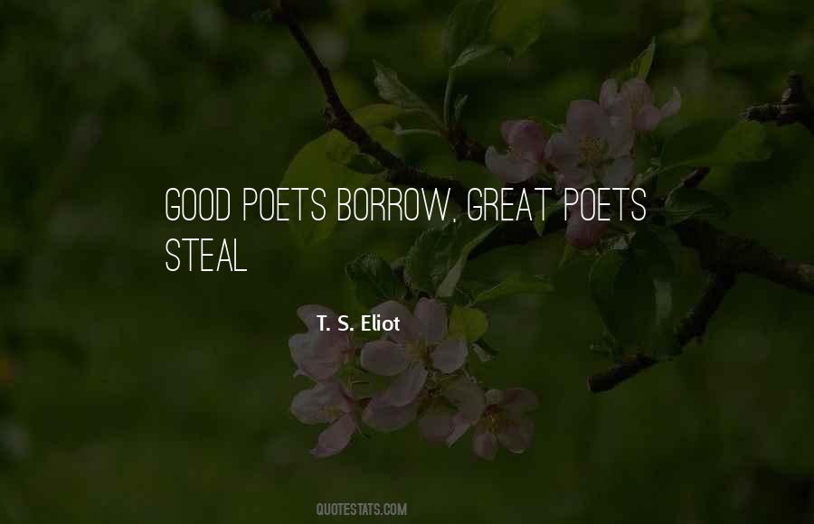 Borrow Steal Quotes #1812449