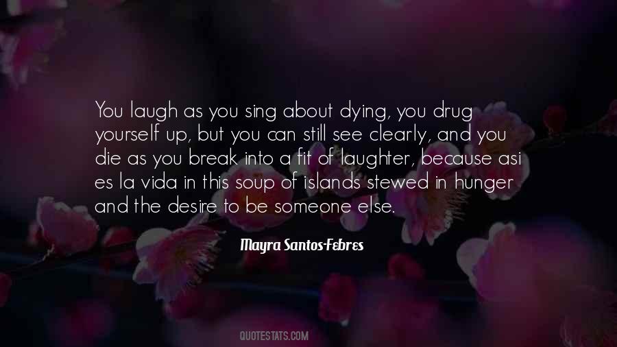 Quotes About Desire To Die #1783213