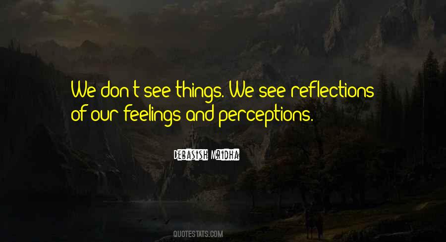 Quotes About Perceptions Of Others #114784