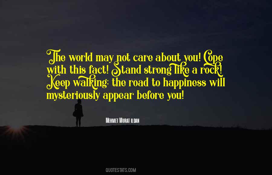 Quotes About The Road To Happiness #1591321