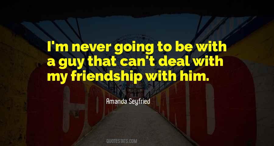 Friendship With Quotes #1567454