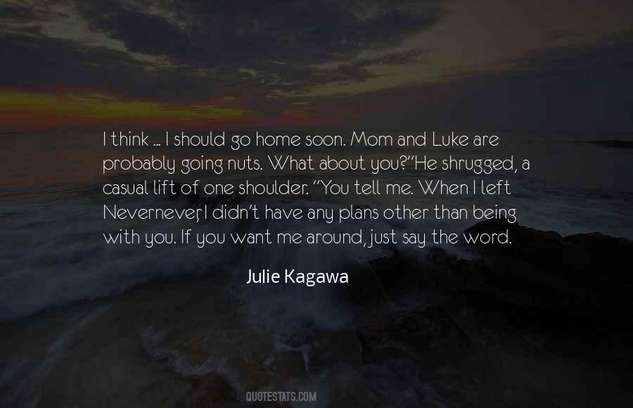 Quotes About I Love You Mom #1372234