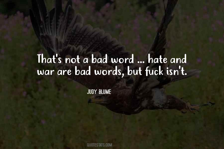 Quotes About Bad Words #580837