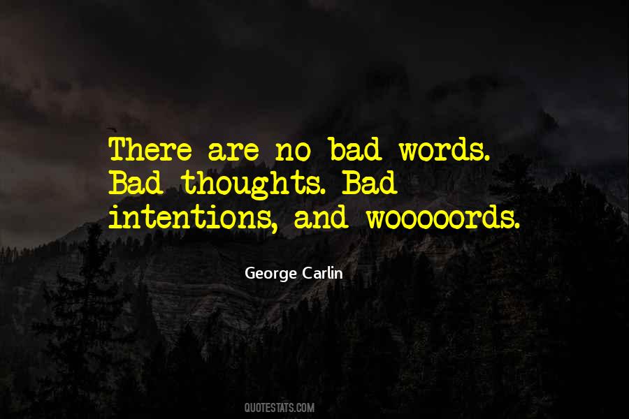 Quotes About Bad Words #85382