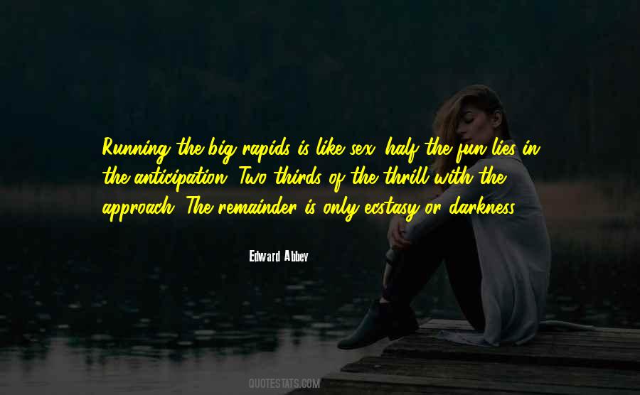 Quotes About Rapids #1113012