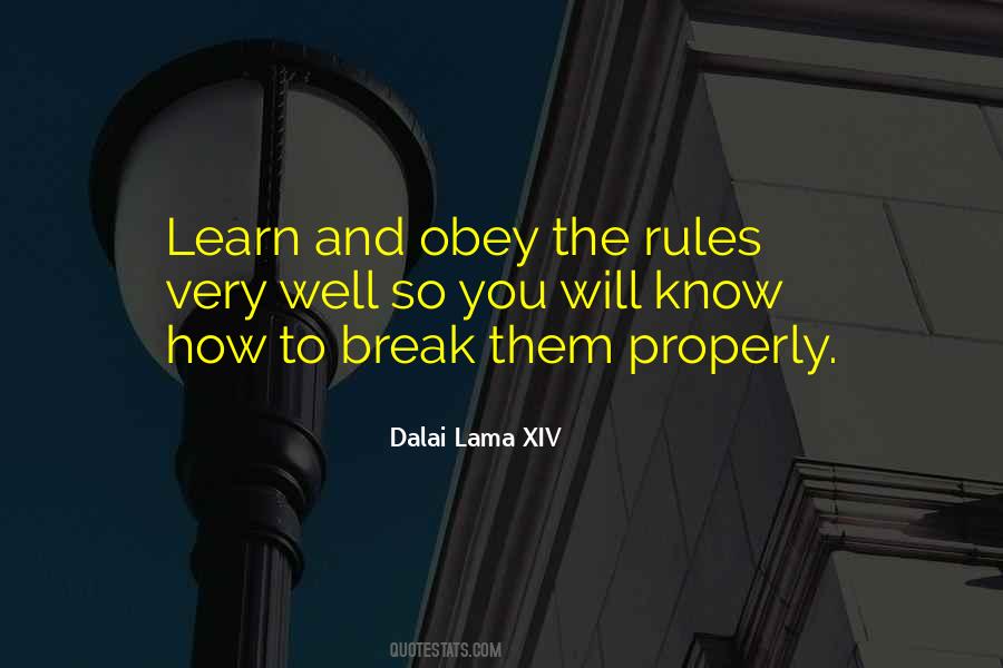 Obey Rules Quotes #1018740