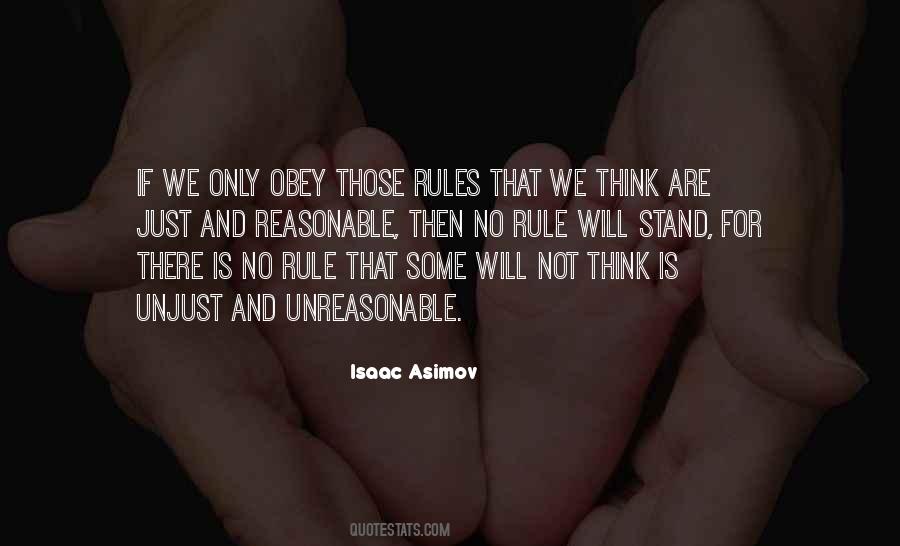 Obey Rules Quotes #1381607