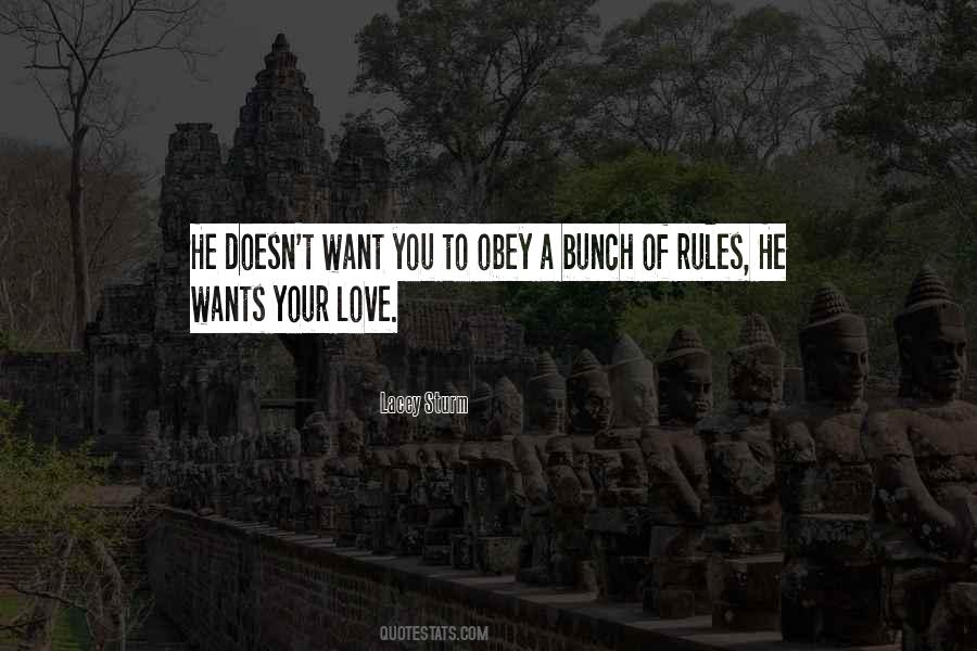 Obey Rules Quotes #897615