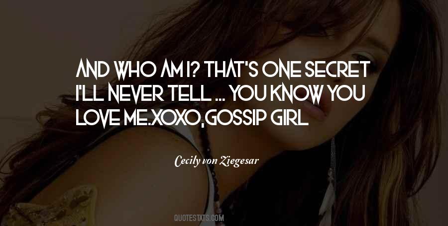 Quotes About I Know Who I Am #4501